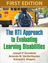 9781462511549-1462511546-The RTI Approach to Evaluating Learning Disabilities (The Guilford Practical Intervention in the Schools Series)