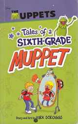9781445458243-1445458241-Tales of a Sixth Grade Muppet