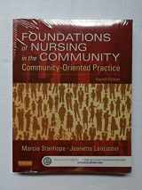 9780323100946-0323100945-Foundations of Nursing in the Community: Community-Oriented Practice