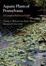 9780812243062-0812243064-Aquatic Plants of Pennsylvania: A Complete Reference Guide