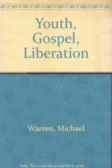 9780062548139-0062548131-Youth, Gospel, Liberation