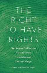 9781784787547-178478754X-The Right to Have Rights
