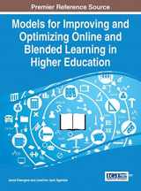 9781466662803-1466662808-Models for Improving and Optimizing Online and Blended Learning in Higher Education