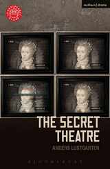 9781350065277-1350065277-The Secret Theatre (Modern Plays)