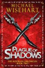 9780998150550-099815055X-Plague of Shadows (The Aldoran Chronicles)