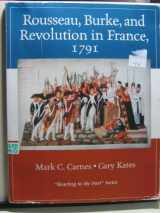 9780321332295-0321332296-Rousseau, Burke, and Revolution in France, 1791