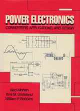 9780471613428-0471613428-Power Electronics: Converters, Applications and Design