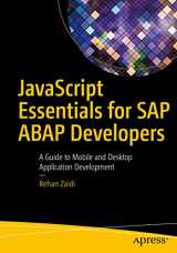 9781484222195-1484222199-JavaScript Essentials for SAP ABAP Developers: A Guide to Mobile and Desktop Application Development