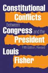 9780700615346-0700615342-Constitutional Conflicts Between Congress and the President