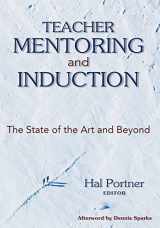 9781412909808-1412909805-Teacher Mentoring and Induction: The State of the Art and Beyond