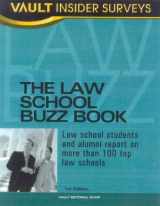 9781581312966-1581312962-Law School Buzz Book (Vault Career Library)
