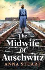 9781538767825-1538767821-The Midwife of Auschwitz