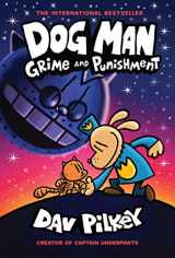 9781338535624-1338535625-Dog Man: Grime and Punishment: A Graphic Novel (Dog Man #9): From the Creator of Captain Underpants (9)