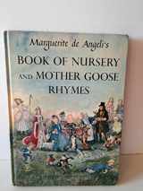 9780385072328-0385072325-Marguerite De Angeli's Book of Nursery & Mother Goose Rhymes