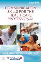 9781284219999-1284219992-Communication Skills for the Healthcare Professional, Enhanced Edition