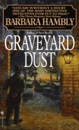 9780553575286-0553575287-Graveyard Dust (Benjamin January, Book 3)