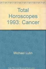 9780515109153-0515109150-Total Horoscopes 1993: Cancer