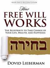 9781467563536-1467563536-How Free Will Works