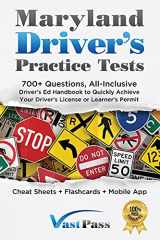 9781955645188-1955645183-Maryland Driver's Practice Tests: 700+ Questions, All-Inclusive Driver's Ed Handbook to Quickly achieve your Driver's License or Learner's Permit (Cheat Sheets + Digital Flashcards + Mobile App)