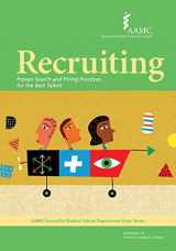 9781577541677-1577541677-Recruiting: Proven Search and Hiring Practices for the Best Talent