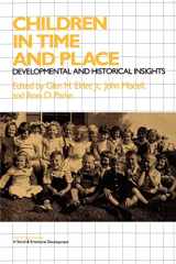 9780521478014-0521478014-Children in Time and Place: Developmental and Historical Insights (Cambridge Studies in Social and Emotional Development)