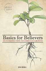 9781628563498-1628563494-Basic for Believers: An Introduction to Christian Growth