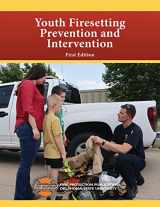 9780879397913-0879397918-Youth Firesetting Prevention and Intervention, 1st edition