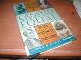 9780688115364-0688115365-Created Equal: The Lives and Ideas of Black American Innovators