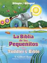 9781414387529-1414387520-La Biblia de los pequeñitos / The Toddler's Bible (bilingüe / bilingual)