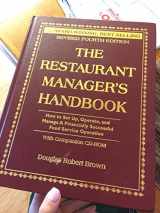 9780910627979-0910627975-The Restaurant Manager's Handbook: How to Set Up, Operate, and Manage a Financially Successful Food Service Operation 4th Edition - With Companion CD-ROM