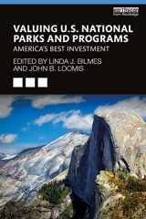 9781138483125-1138483125-Valuing U.S. National Parks and Programs: America’s Best Investment