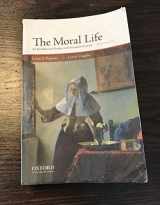 9780190607845-019060784X-The Moral Life: An Introductory Reader in Ethics and Literature
