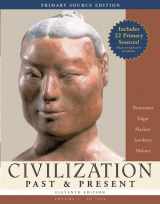 9780321428387-0321428382-Civilization Past & Present, Volume I (to 1650), Primary Source Edition (Book Alone) (11th Edition) (MyHistoryLab Series)