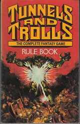 9780552127646-0552127647-Tunnels and Trolls Rule Book: The Complete Fantasy Game