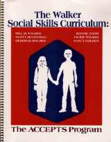 9780936104300-0936104309-ACCEPTS Program Curriculum Guide: The Walker Social Skills Curriculum