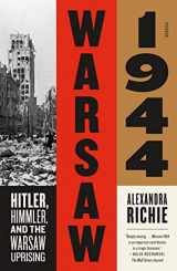 9780374538910-0374538913-Warsaw 1944: Hitler, Himmler, and the Warsaw Uprising