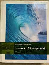 9781305632295-130563229X-Financial Management: Theory & Practice
