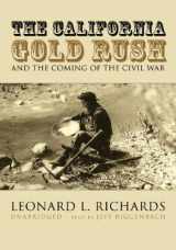 9780786148226-0786148225-The California Gold Rush and the Coming of the Civil War