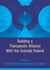 9781433809071-1433809079-Building a Therapeutic Alliance With the Suicidal Patient