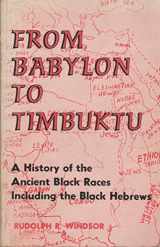 9780682499118-0682499110-From Babylon to Timbuktu