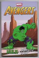 9780785165590-0785165592-Marvel Universe The Avengers: Hulk & Fantastic Four (Marvel Adventures)