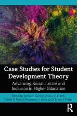 9781138610743-1138610747-Case Studies for Student Development Theory: Advancing Social Justice and Inclusion in Higher Education