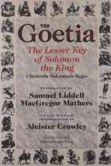 9780877288473-087728847X-The Goetia: The Lesser Key of Solomon the King: Lemegeton - Clavicula Salomonis Regis, Book 1