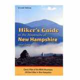 9781886064188-1886064180-Hiker's Guide to the Mountains of New Hampshire: Classic Hikes of the White Mountains - 200 Best Hikes in New Hampshire