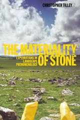 9781859738924-1859738923-The Materiality of Stone: Explorations in Landscape Phenomenology