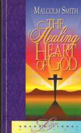 9781880089217-1880089211-The Healing Heart of God