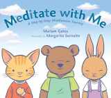 9780399186615-0399186611-Meditate with Me: A Step-By-Step Mindfulness Journey