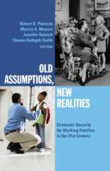 9780871546982-0871546981-Old Assumptions, New Realities: Ensuring Economic Security for Working Families in the 21st Century (West Coast Poverty Center)