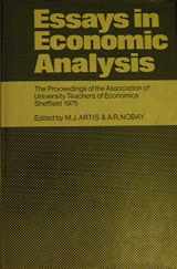 9780521211543-0521211549-Essays in Economic Analysis: The Proceedings of the Association of University Teachers of Economics Sheffield 1975