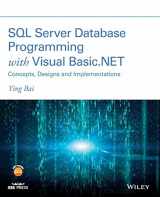 9781119608509-1119608503-SQL Server Database Programming with Visual Basic.Net: Concepts, Designs and Implementations